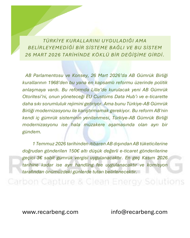 26 Mart 2026 AB gümrük reformu değerlendirmesi
